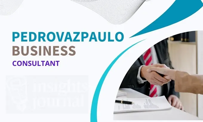 PedroVazPaulo Business Consultant Reveals Top Strategies