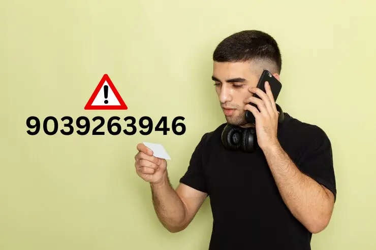 9039263946: How to Identify Unknown Numbers and Stay Safe